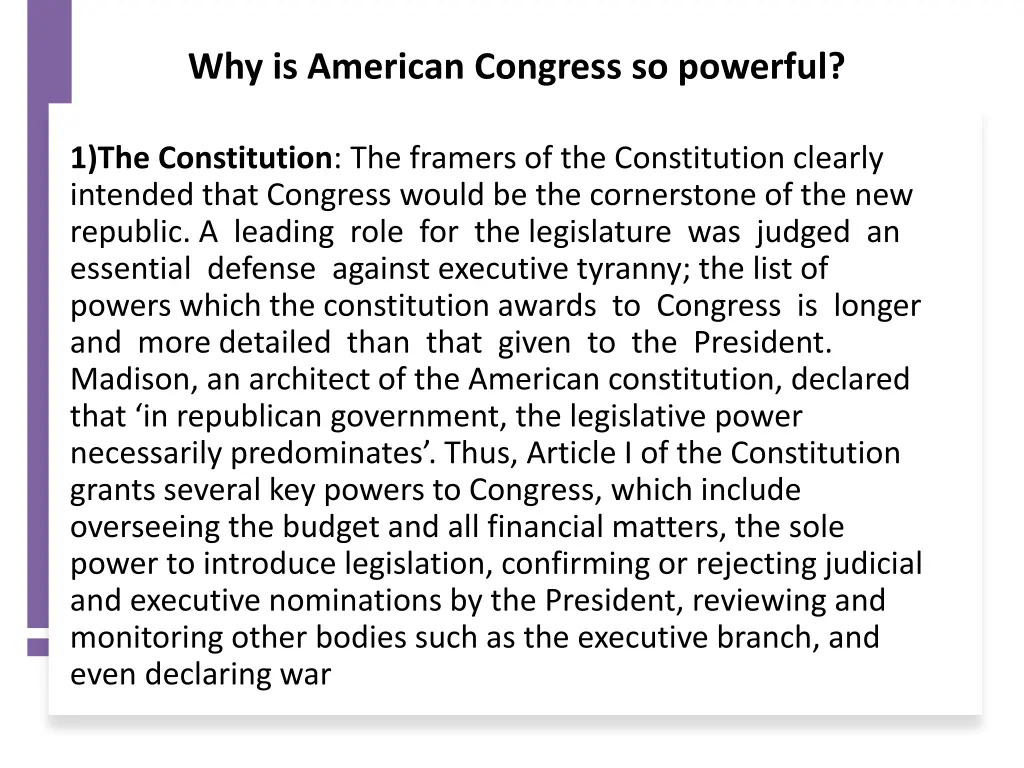 why is american congress so powerful