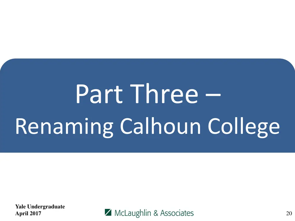 part three renaming calhoun college