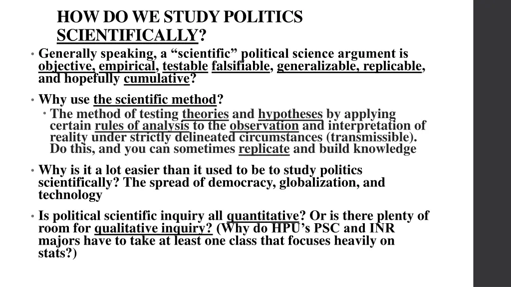 how do we study politics scientifically generally