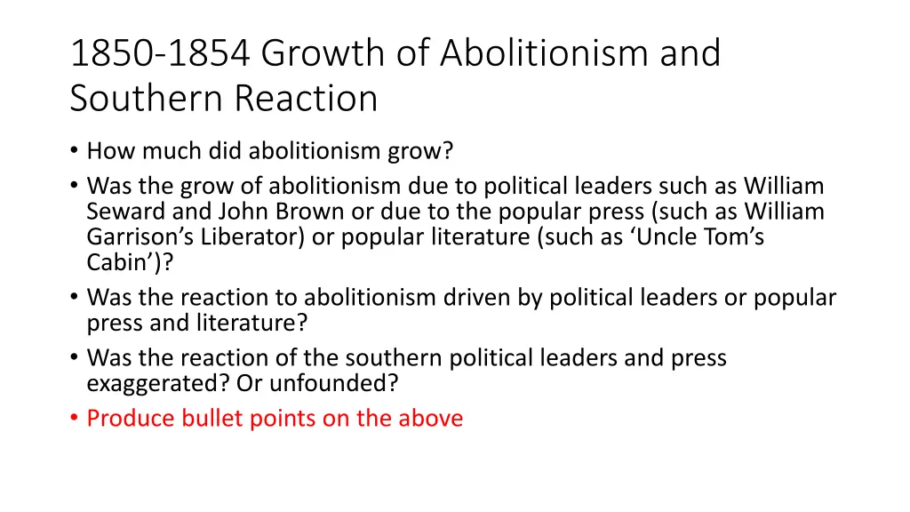 1850 1854 growth of abolitionism and southern