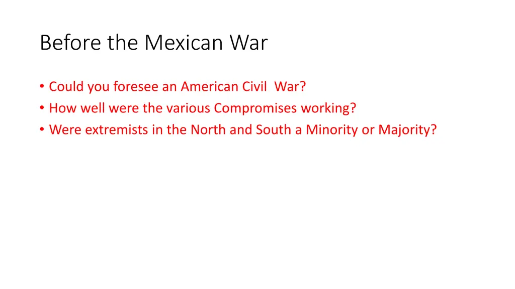 before the mexican war