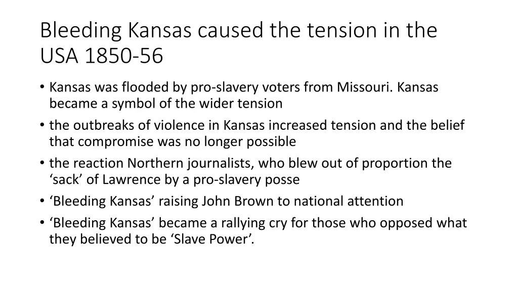 bleeding kansas caused the tension