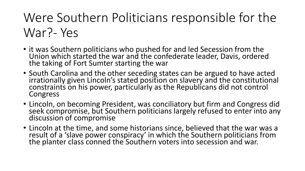 were southern politicians responsible