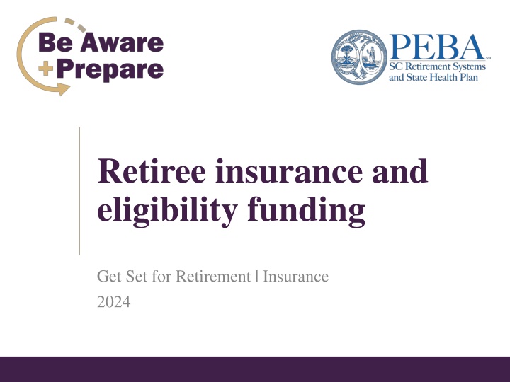 retiree insurance and eligibility funding