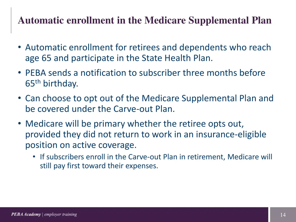 automatic enrollment in the medicare supplemental