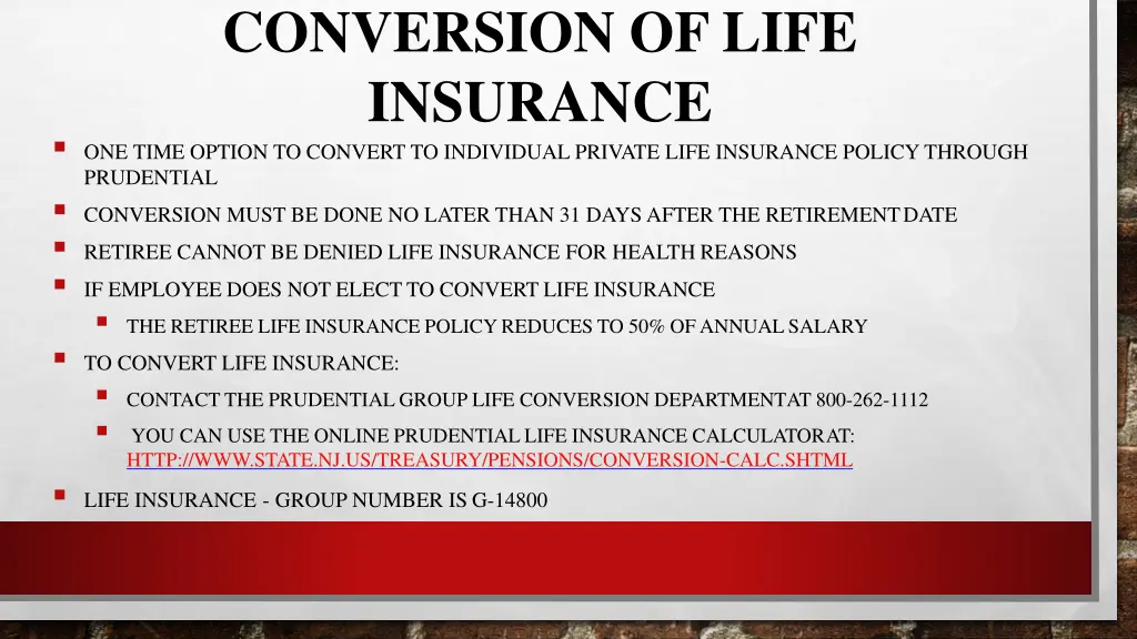 conversion of life insurance one time option