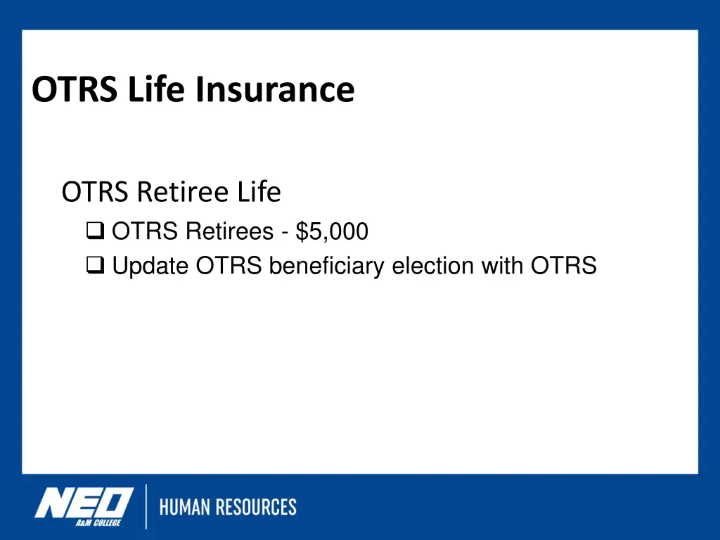 otrs life insurance