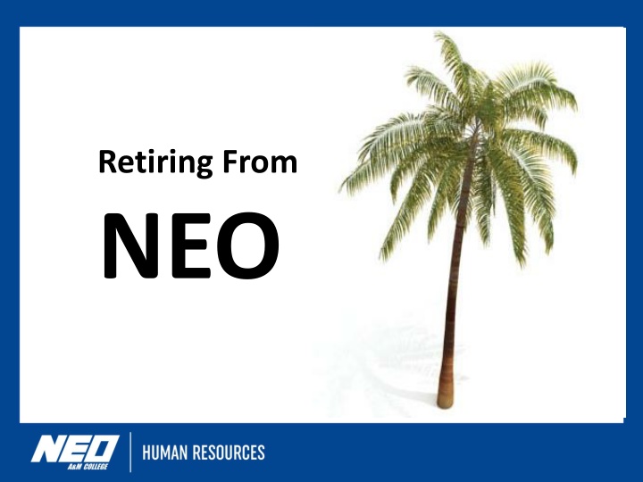 retiring from neo