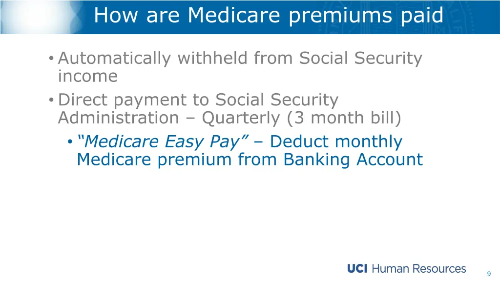 how are medicare premiums paid