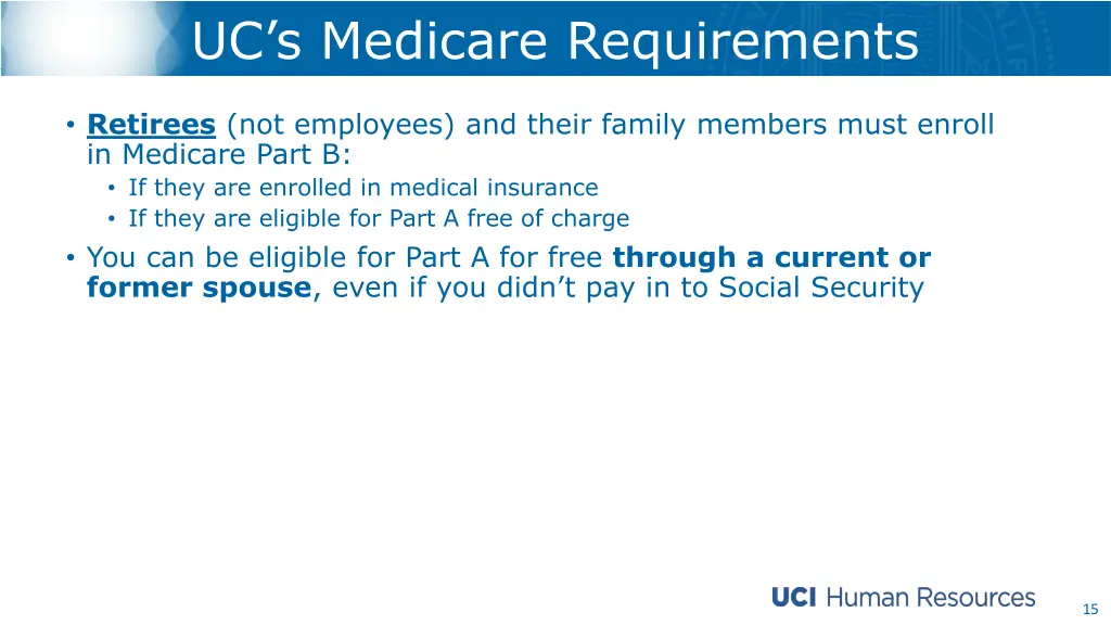 uc s medicare requirements