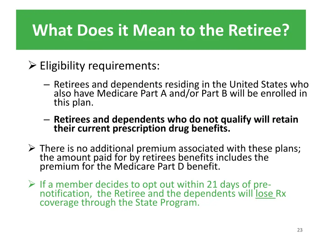 what does it mean to the retiree 1