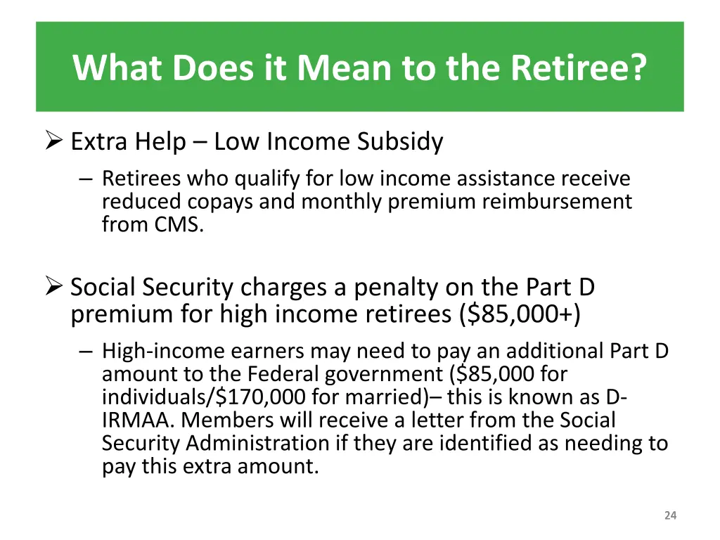 what does it mean to the retiree 2