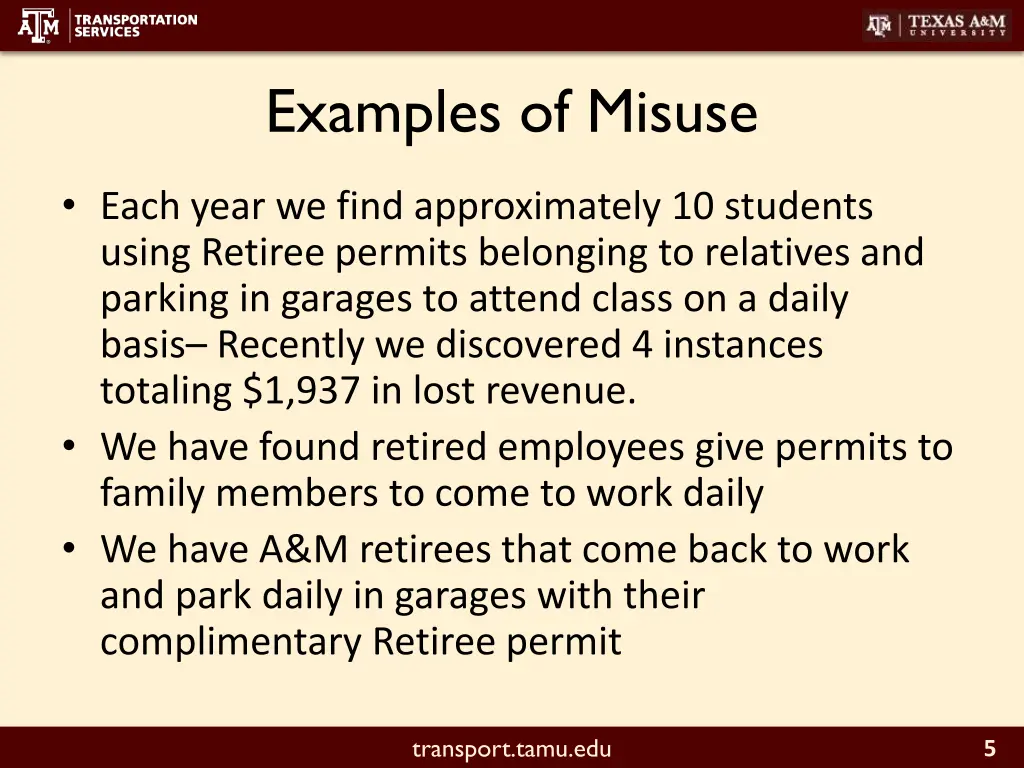 examples of misuse