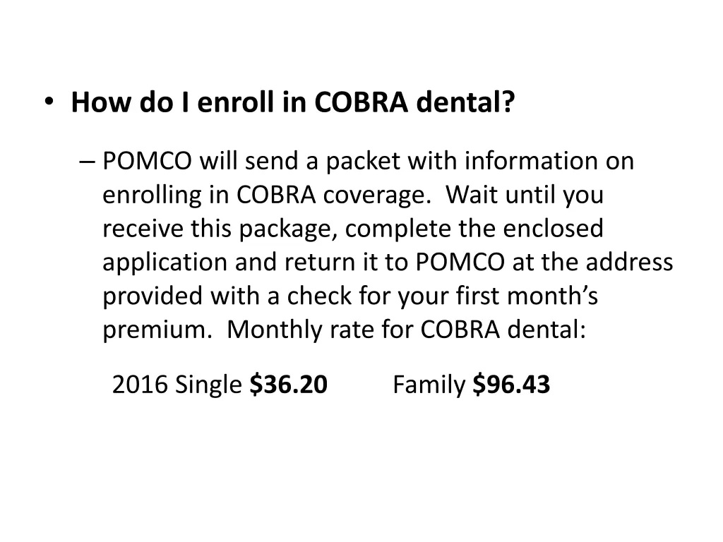 how do i enroll in cobra dental