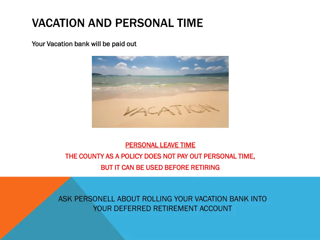 vacation and personal time