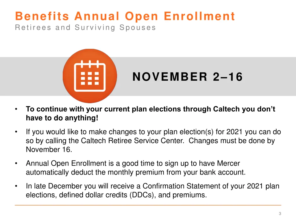 benefits annual open enrollment retirees