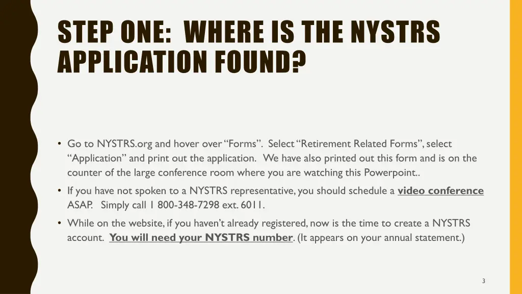 step one where is the nystrs application found