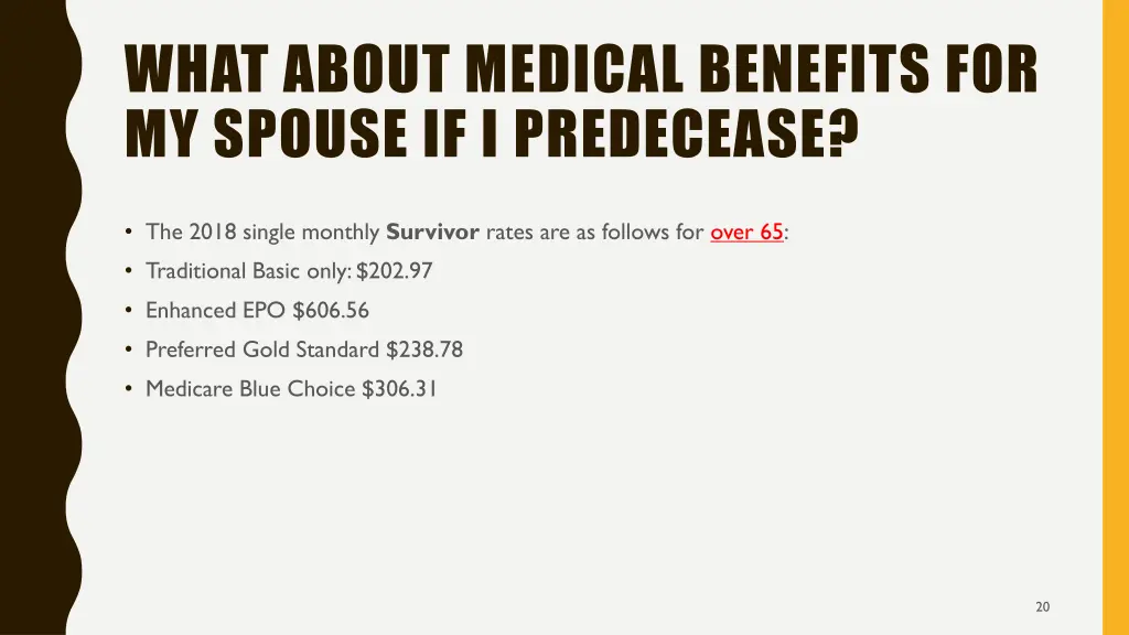 what about medical benefits for my spouse 1