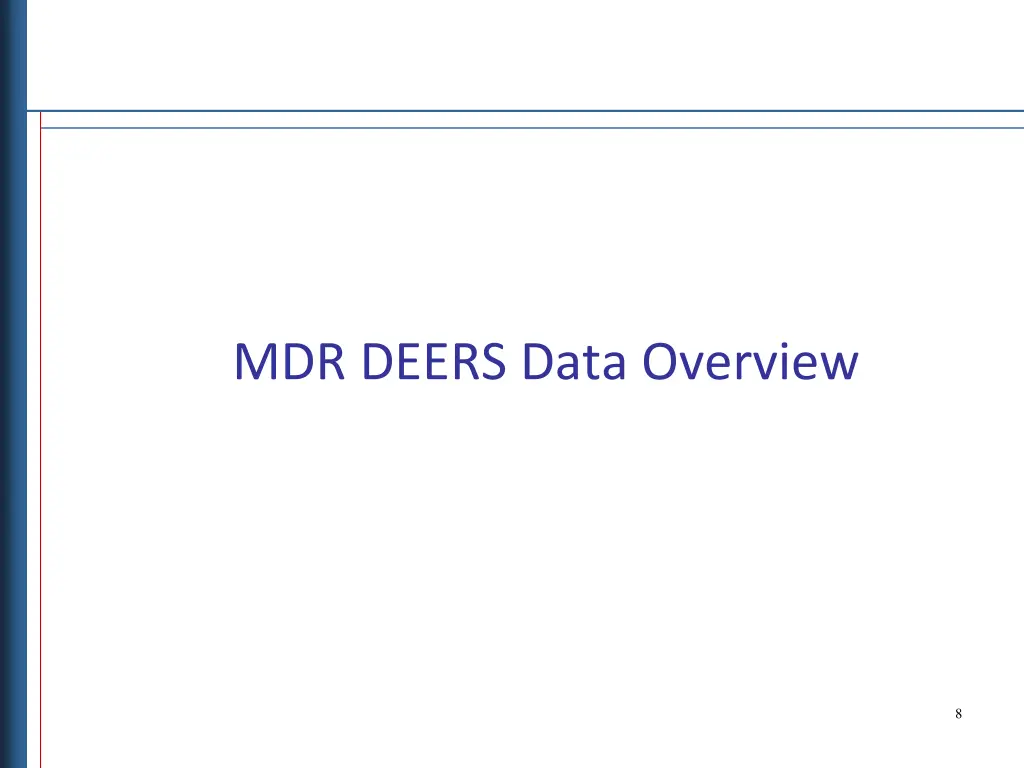 mdr deers data overview