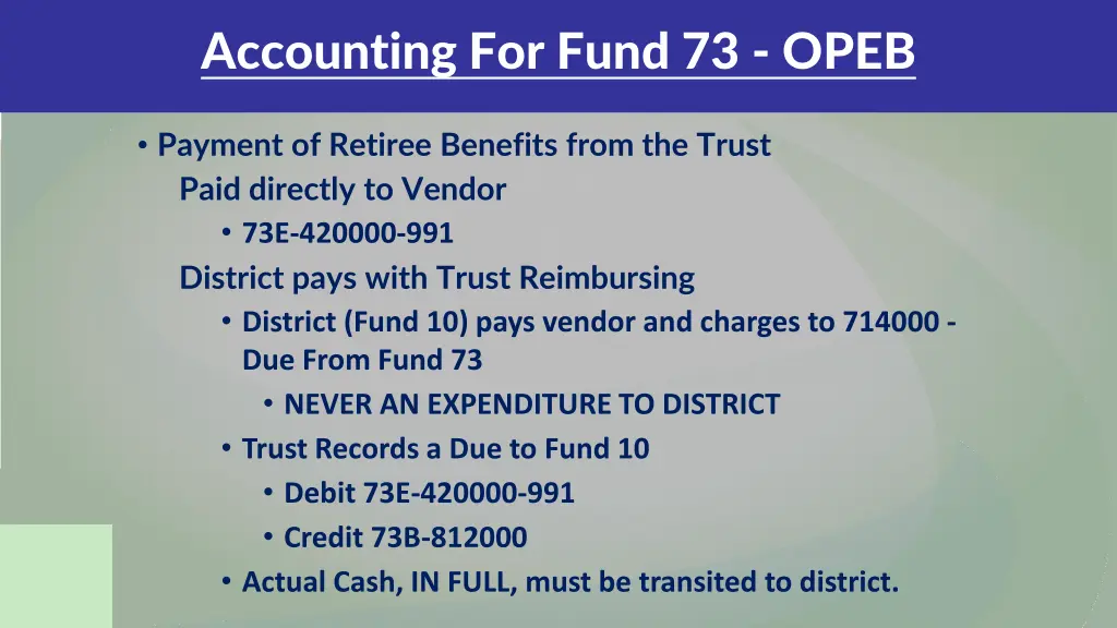 accounting for fund 73 opeb 2