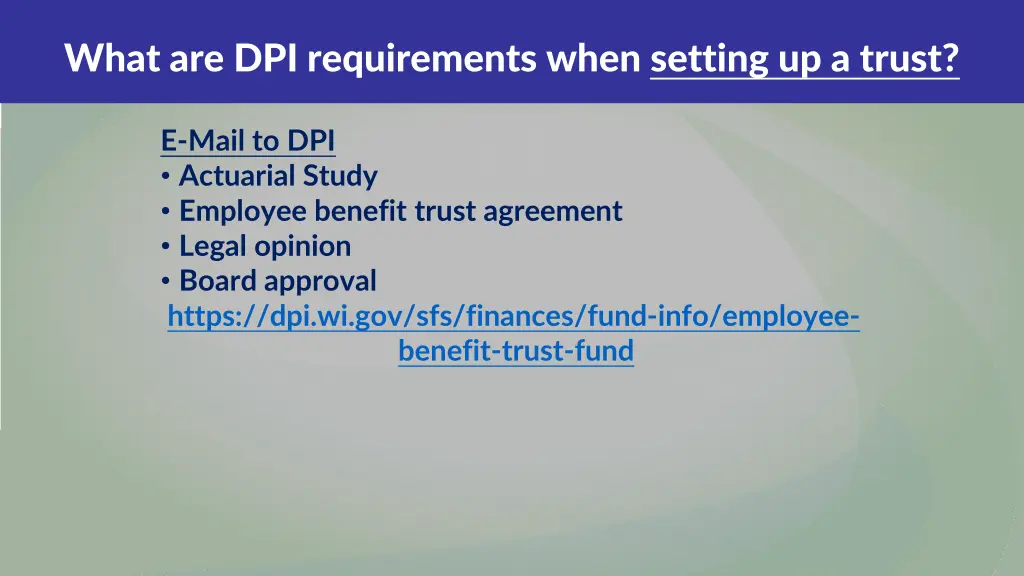 what are dpi requirements when setting up a trust