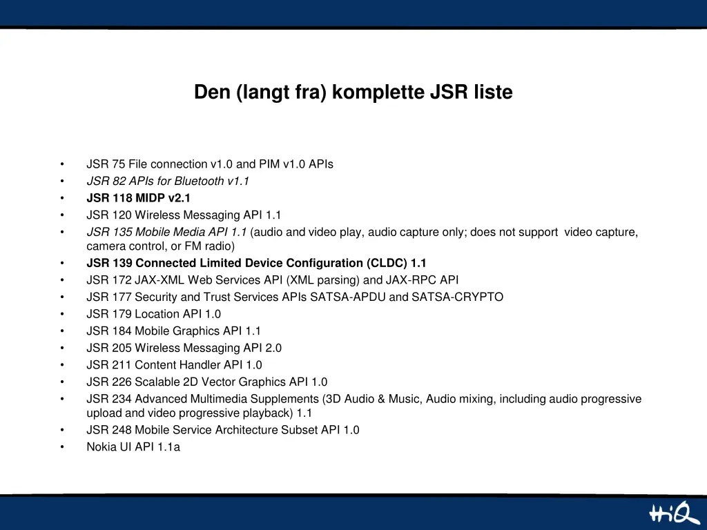 den langt fra komplette jsr liste