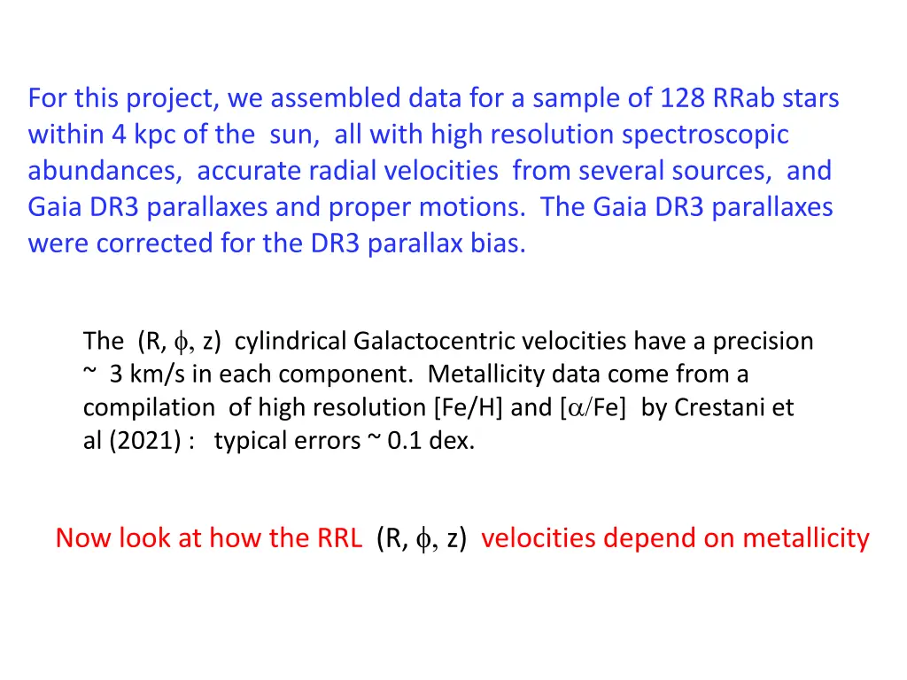 for this project we assembled data for a sample