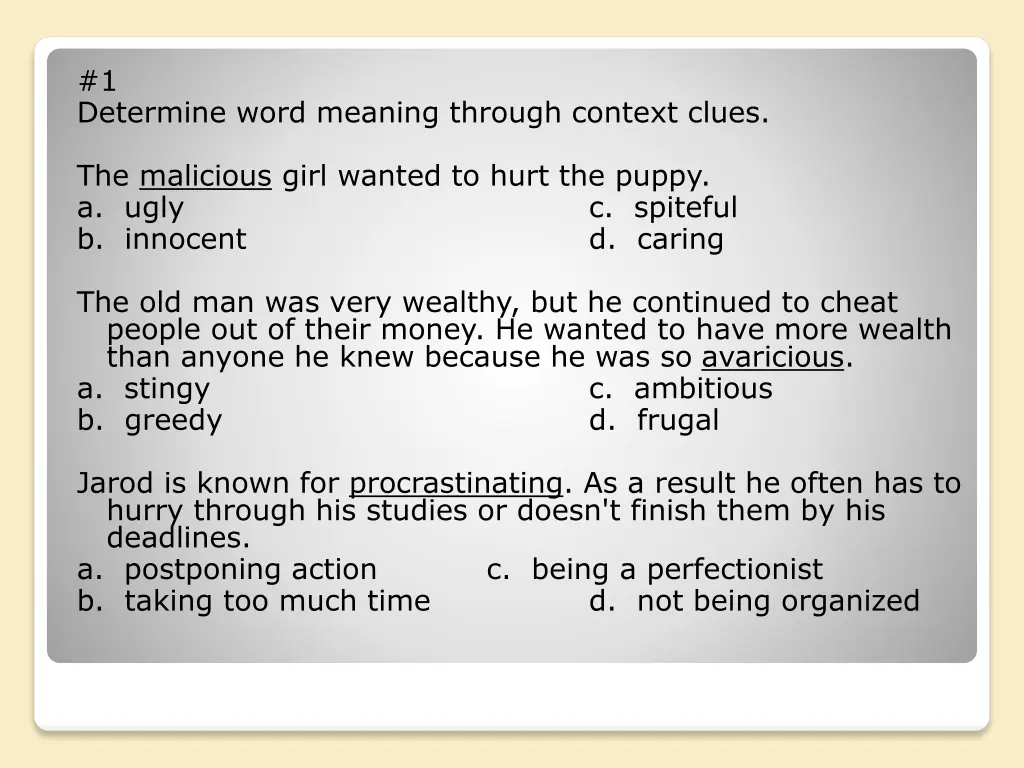 1 determine word meaning through context clues