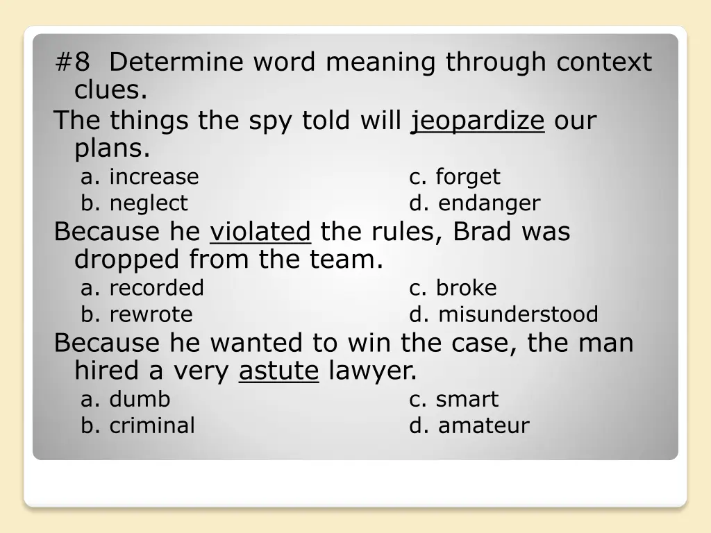 8 determine word meaning through context clues