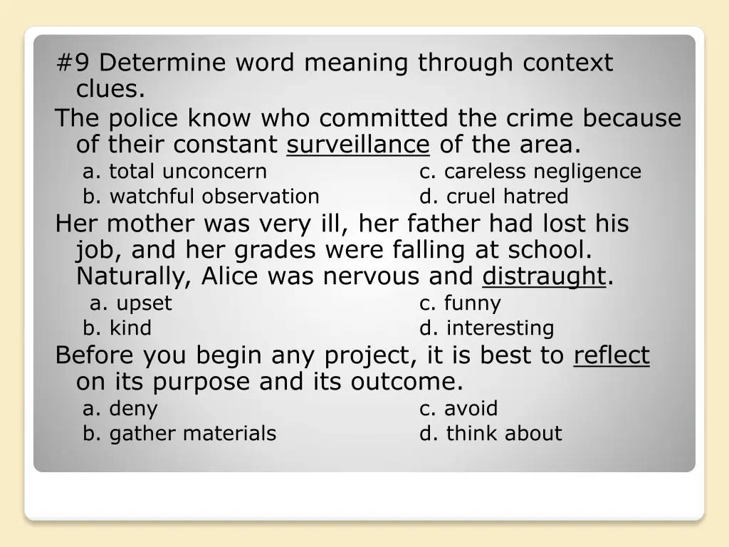 9 determine word meaning through context clues