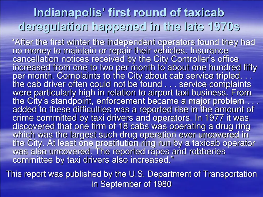 indianapolis first round of taxicab deregulation