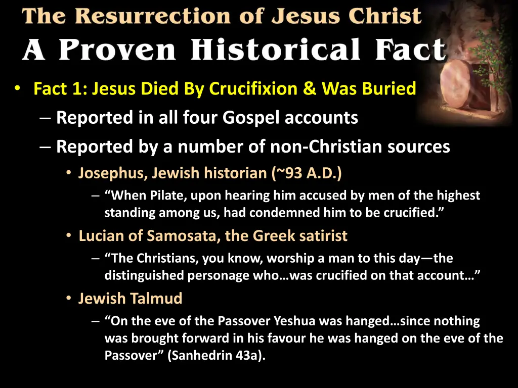 fact 1 jesus died by crucifixion was buried