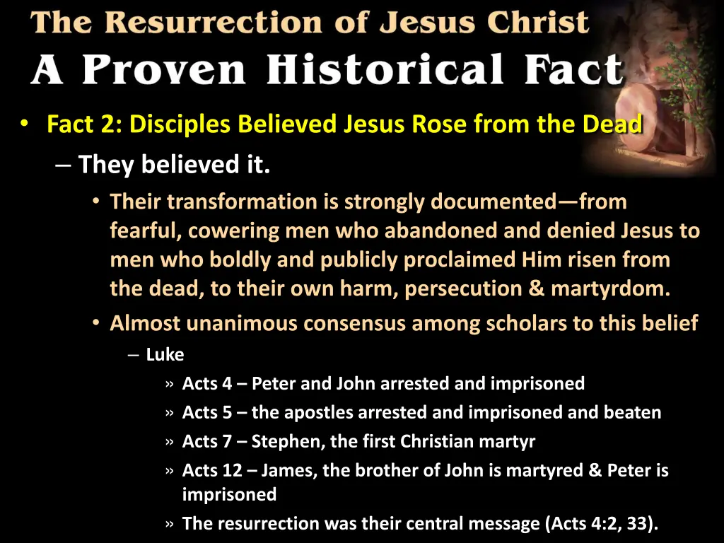 fact 2 disciples believed jesus rose from 1