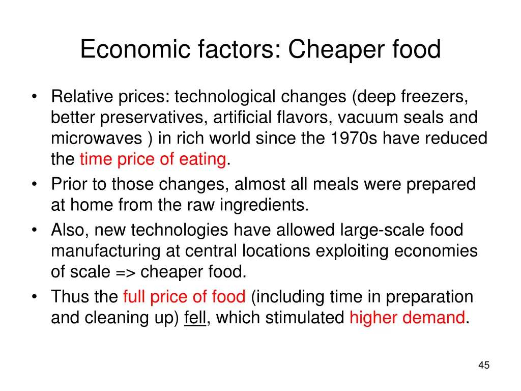 economic factors cheaper food