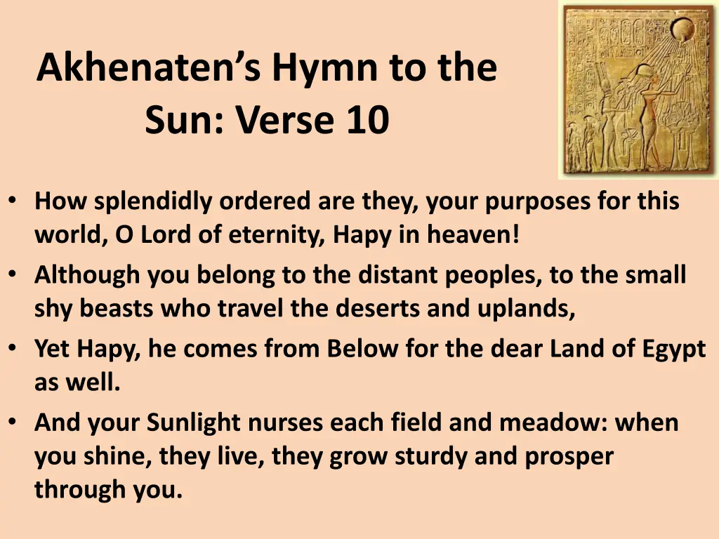 akhenaten s hymn to the sun verse 10