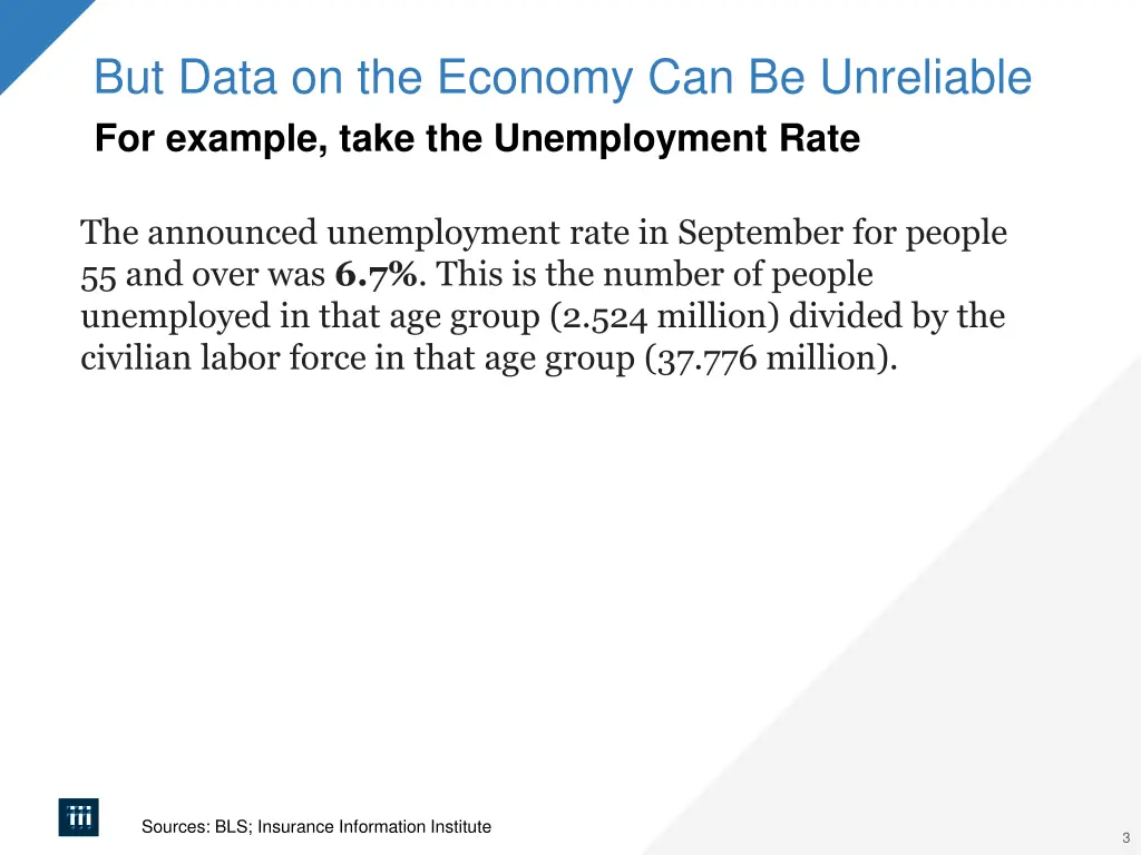 but data on the economy can be unreliable