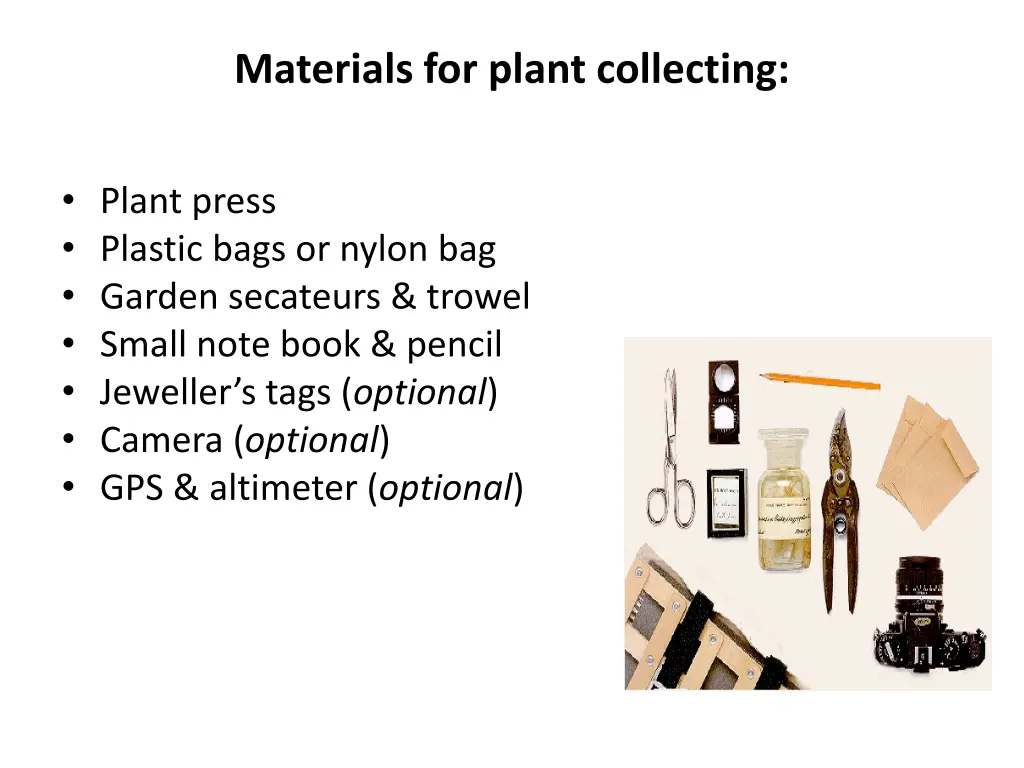 materials for plant collecting