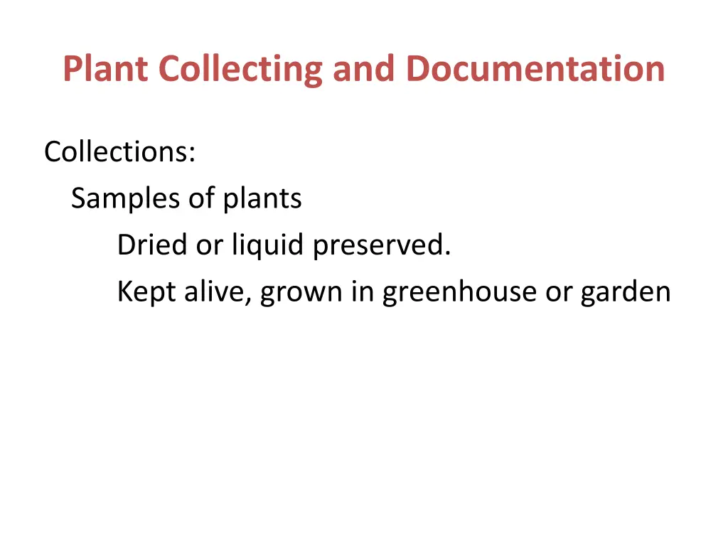 plant collecting and documentation