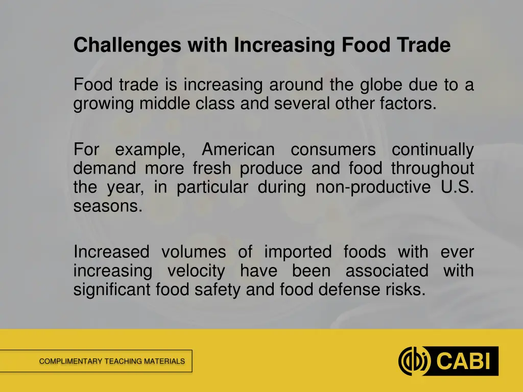 challenges with increasing food trade