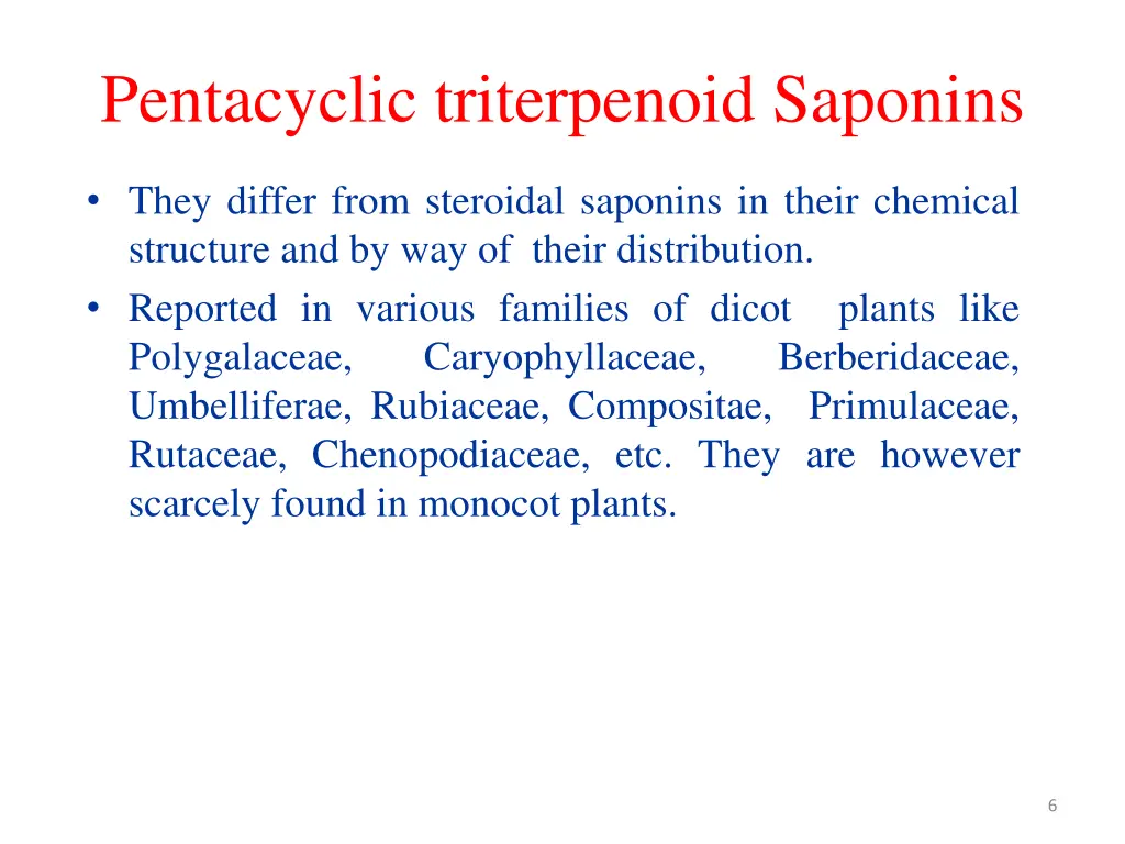 pentacyclic triterpenoid saponins