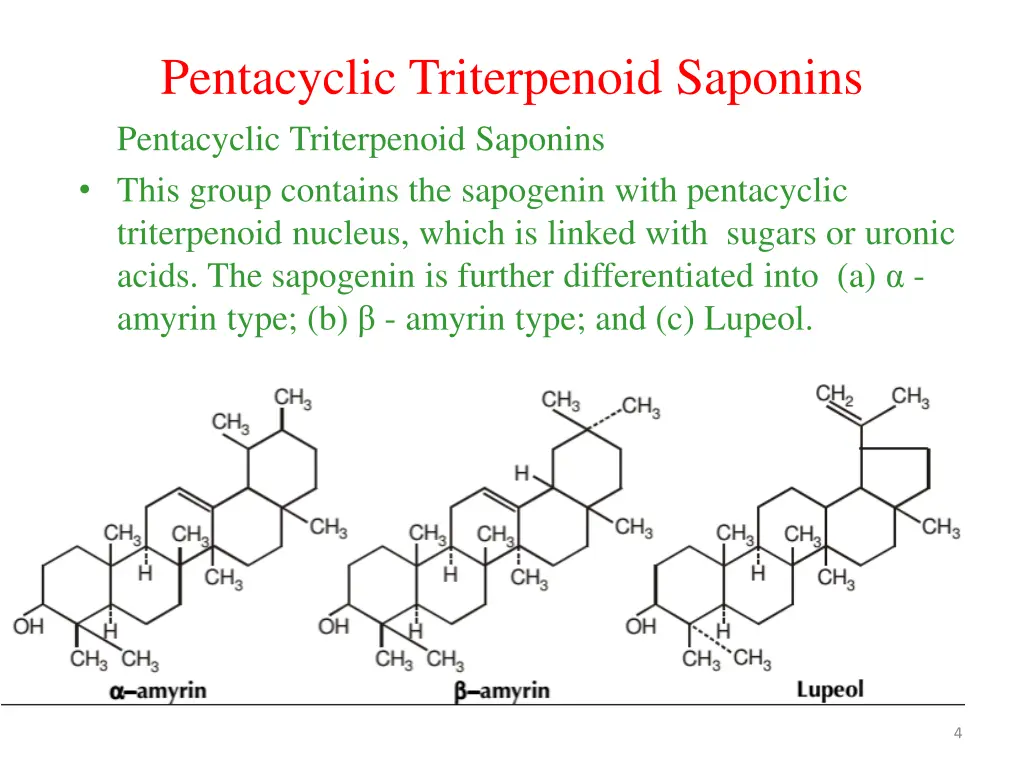 pentacyclic triterpenoid saponins pentacyclic