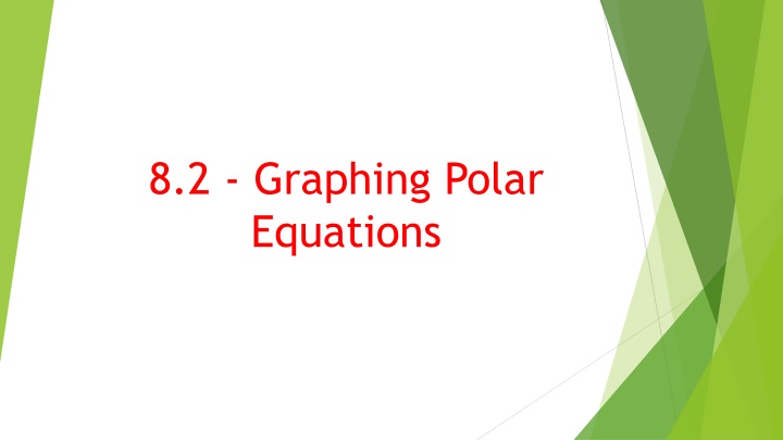 8 2 graphing polar equations