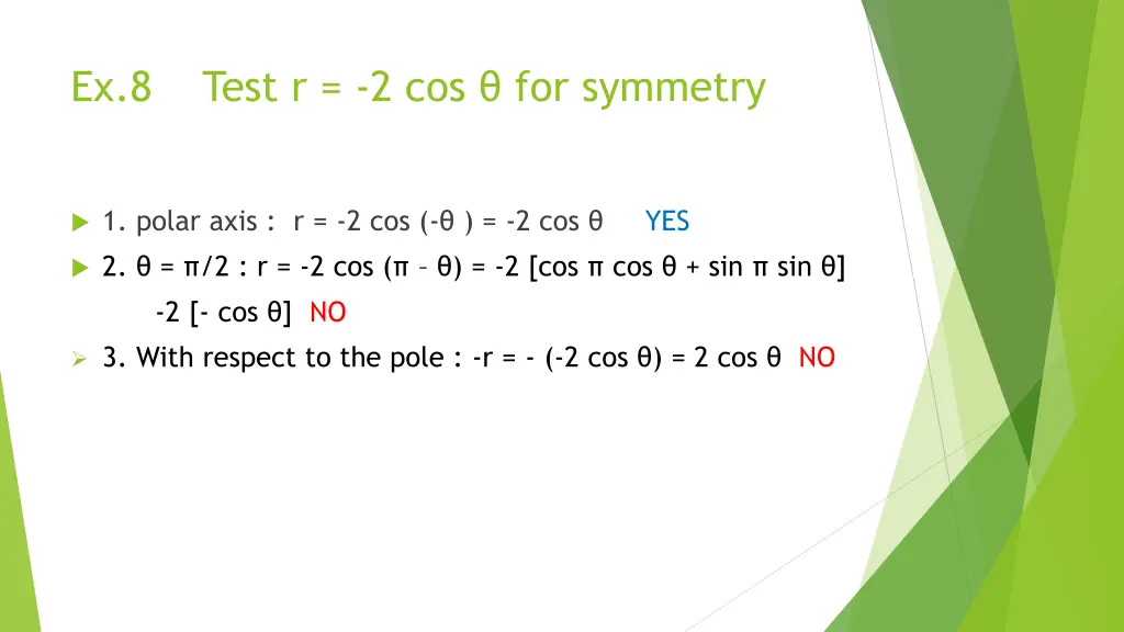 ex 8 test r 2 cos for symmetry