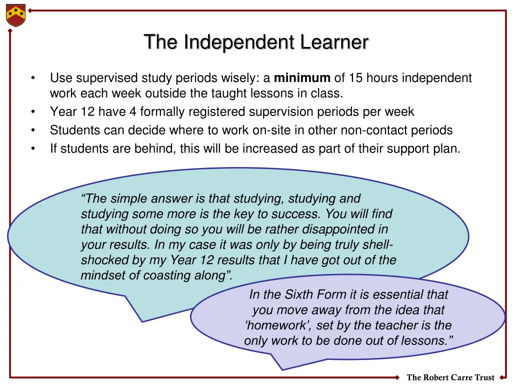 the independent learner