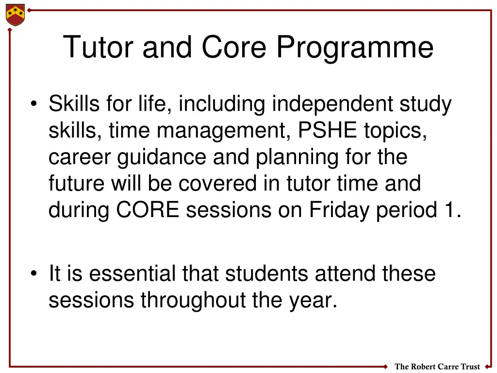 tutor and core programme