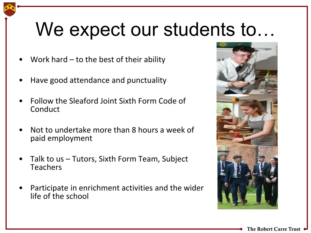 we expect our students to