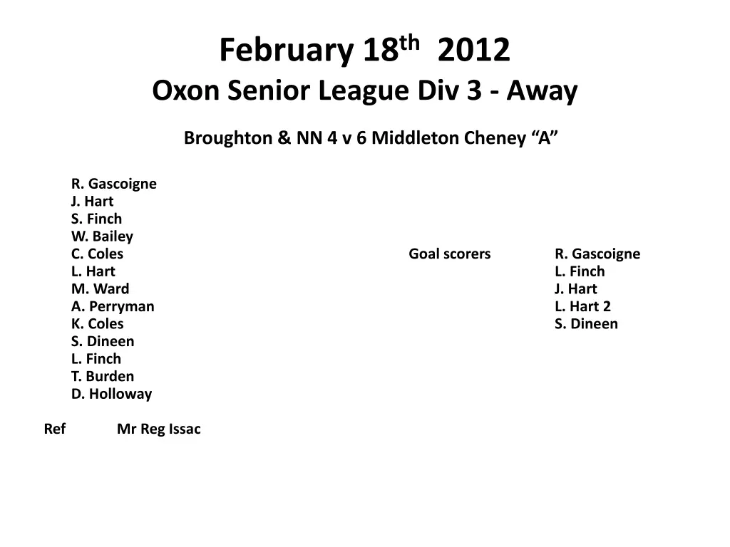 february 18 th 2012 oxon senior league div 3 away