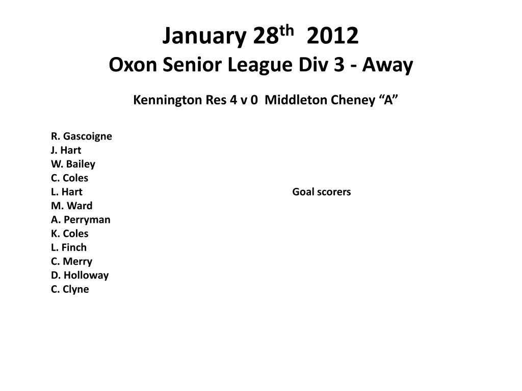 january 28 th 2012 oxon senior league div 3 away