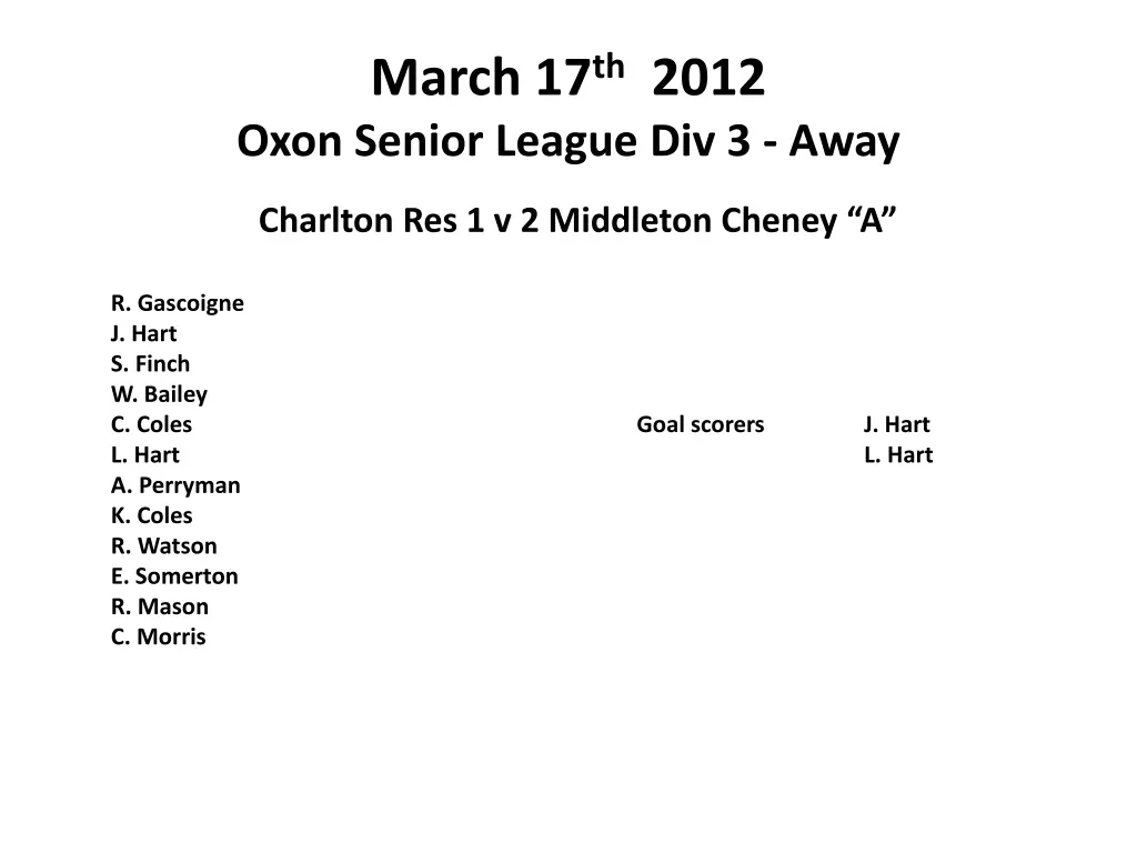 march 17 th 2012 oxon senior league div 3 away