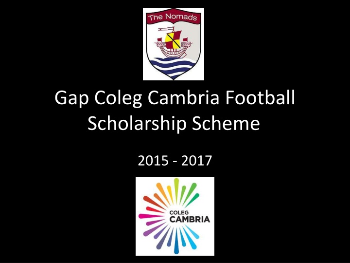 gap coleg cambria football scholarship scheme